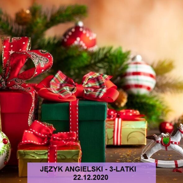 Język angielski 3-latki 22-12-2020