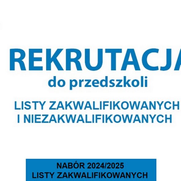 Nabór 2024/2025 - listy zakwalifikowanych