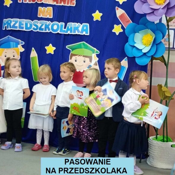 Pasowanie na Przedszkolaka