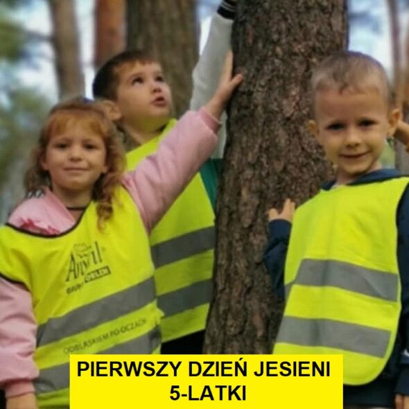 Pierwszy Dzień Jesieni - 5 latki