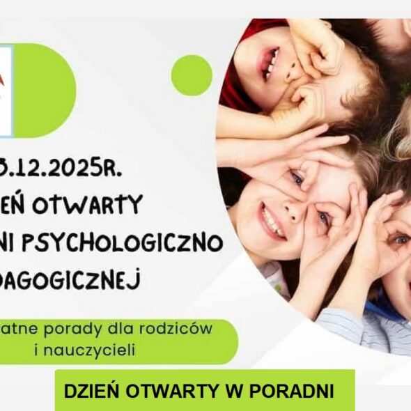Dzień Otwarty w Poradni Psychologiczno-Pedagogicznej
