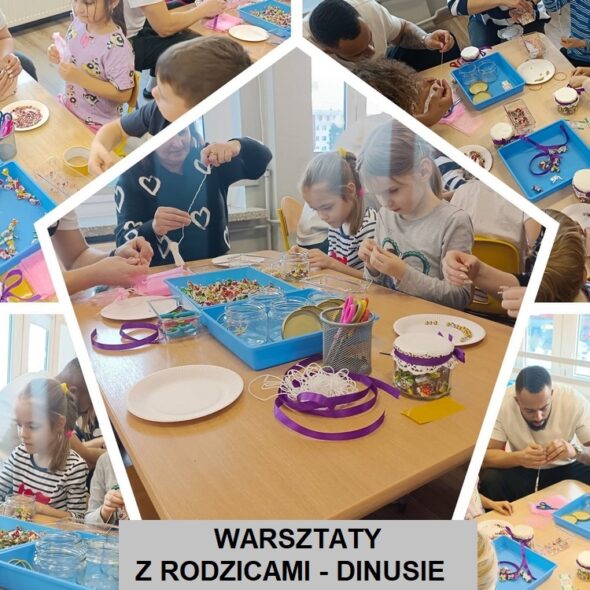Warsztaty z Rodzicami - Dinusie