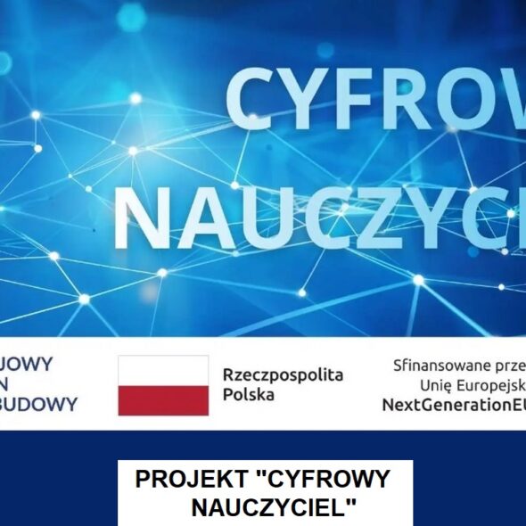 Projekt "Cyfrowy Nauczyciel"