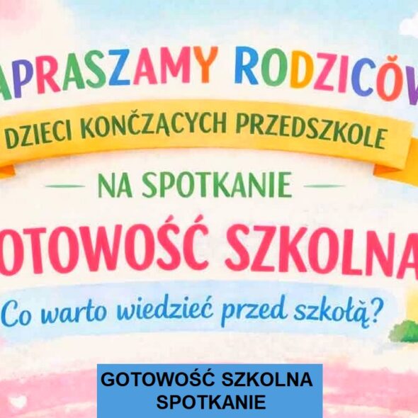 Gotowość szkolna - spotkanie