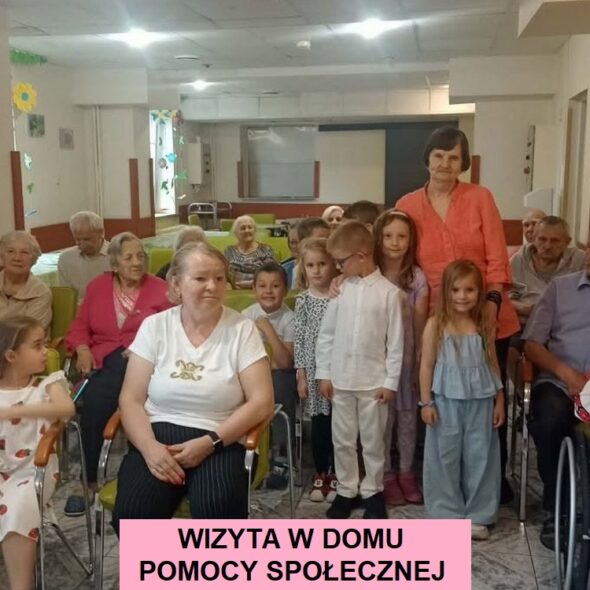 Wizyta w Domu Pomocy Społecznej
